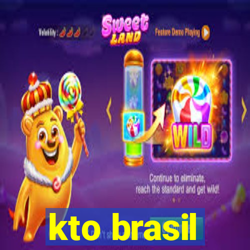 kto brasil